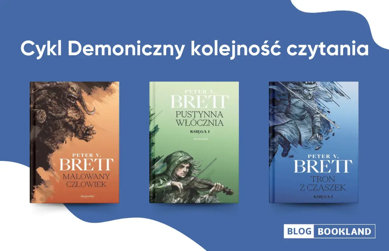 Okładki książek Petera V. Bretta: "Malowany człowiek", "Pustynna włócznia" i "Tron z czaszek".